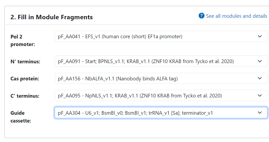 A screenshot of Step 2 in the Fragmid design process, "Fill in Module Fragments". Module fragments, each with dropdown options, are "Pol 2 Promoter" "N' Terminus" "Cas protein" "C'terminus" and "Guide cassette." In the upper right hand corner, blue text says "See all modules and details."